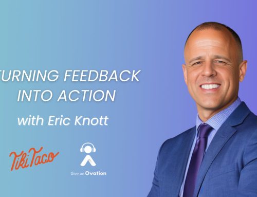Eric Knott of Tiki Taco on Turning Feedback into Action