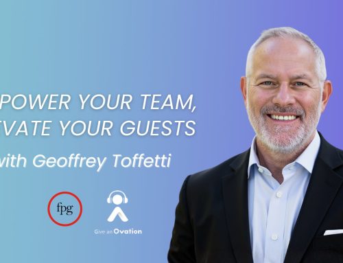 Empower Your Team, Elevate Your Guests with Geoffrey Toffetti of Frontline Performance Group
