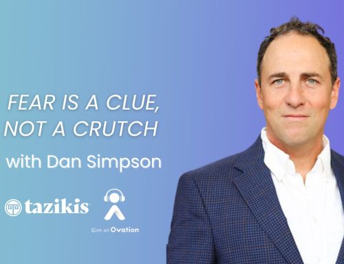Fear Is a Clue, Not a Crutch with Dan Simpson of Taziki’s Mediterranean Cafe