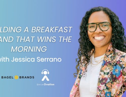 Building a Breakfast Brand That Wins the Morning with Jessica Serrano of Bagel Brands