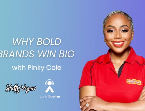 Why Bold Brands Win Big with Pinky Cole of Slutty Vegan