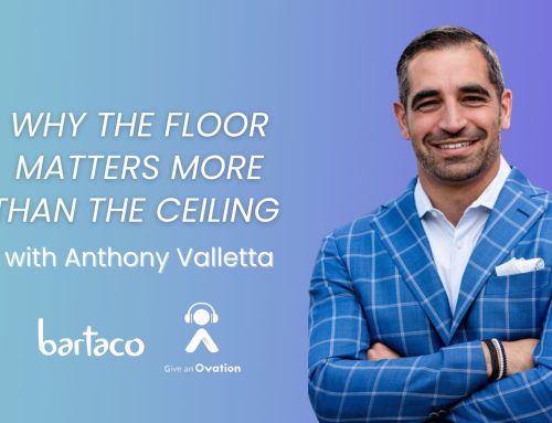 Why the Floor Matters More Than the Ceiling with Anthony Valletta of bartaco